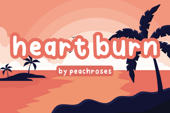 Heart Burn: The Friendly Display Font for Handmade Products