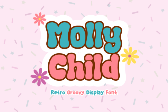 Molly Child: The Retro Groovy Display Font for Campaigns